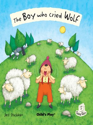 cover image of The Boy Who Cried Wolf